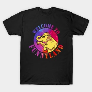 Welcome to funnyland of an elephant T-Shirt